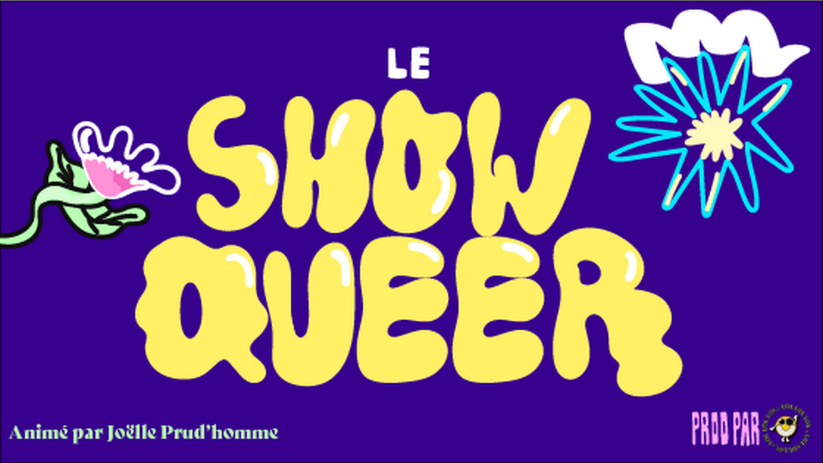 LE SHOW QUEER