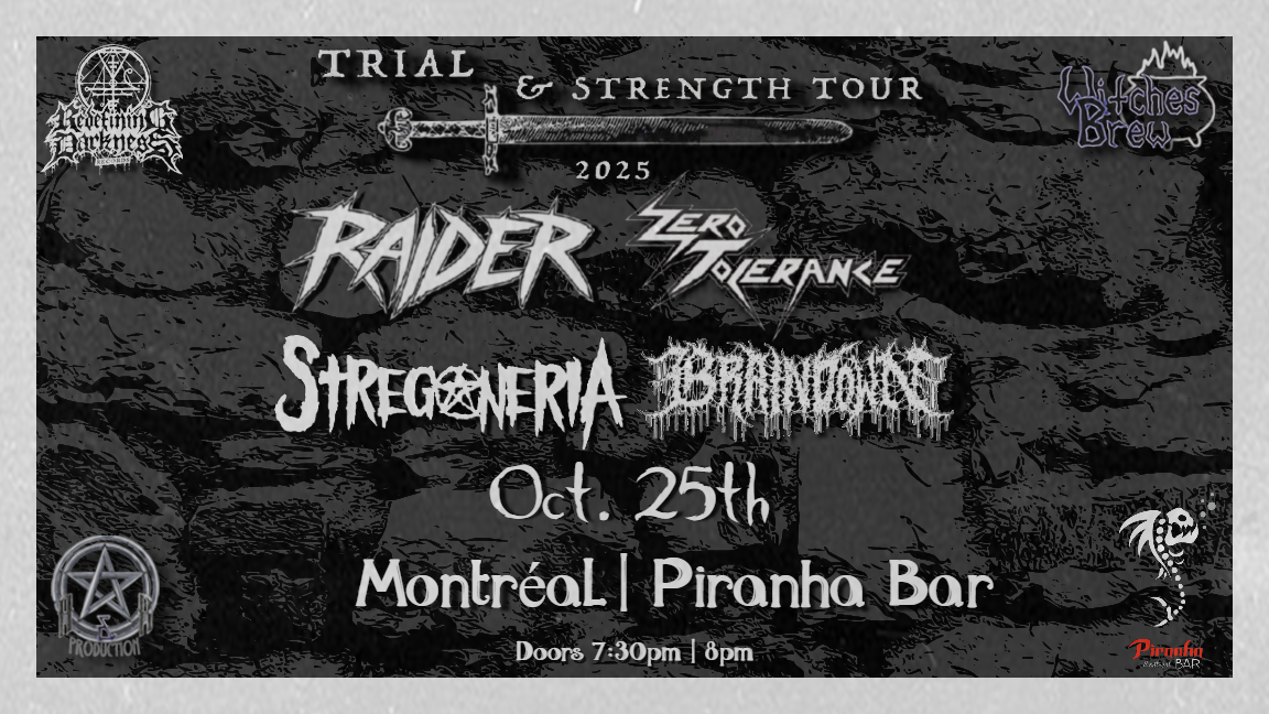 Raider/Zero Tolerance/Stregoneria/Braindown