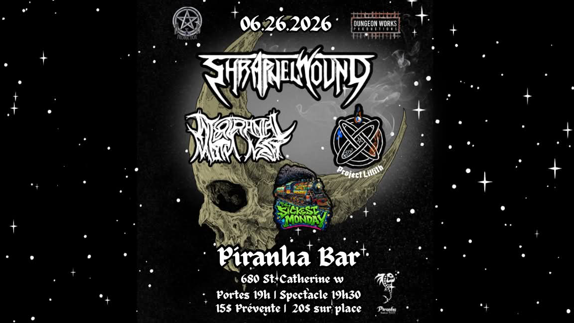 Shrapnel Wound/Intercranial Moth Nest/Lilith/The Sickest Monday