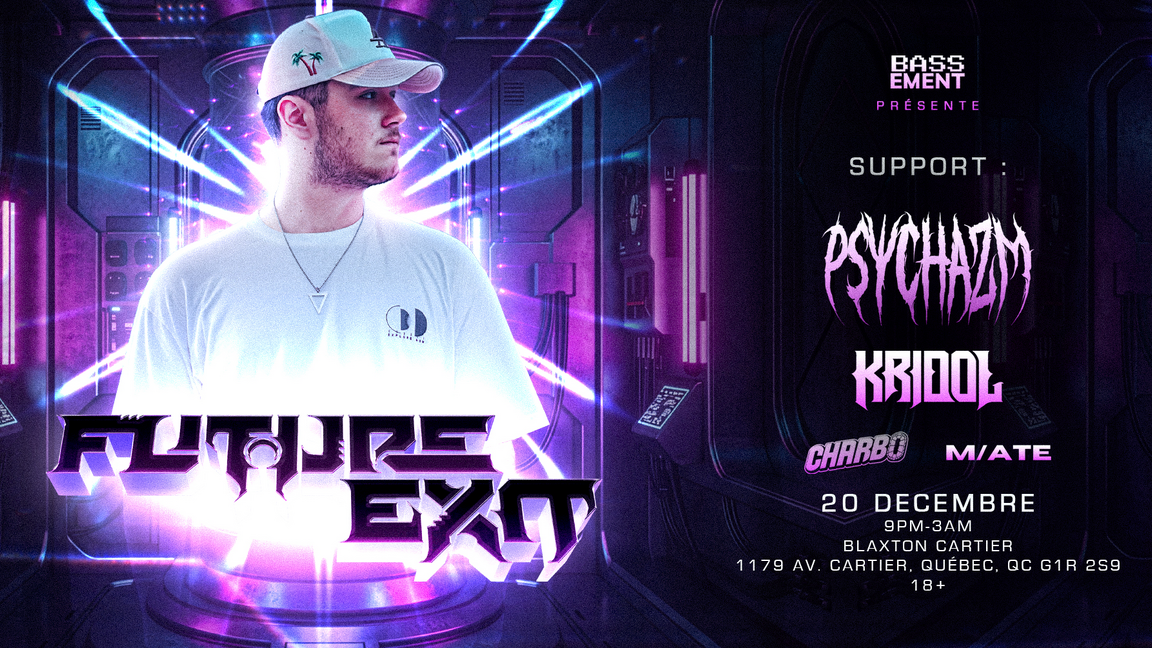 BASSement présente FUTURE EXIT