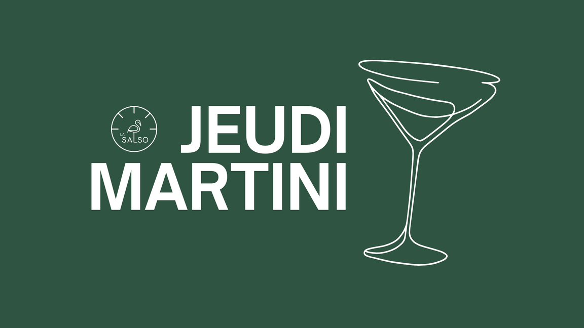 Jeudi Martini à La SALSO