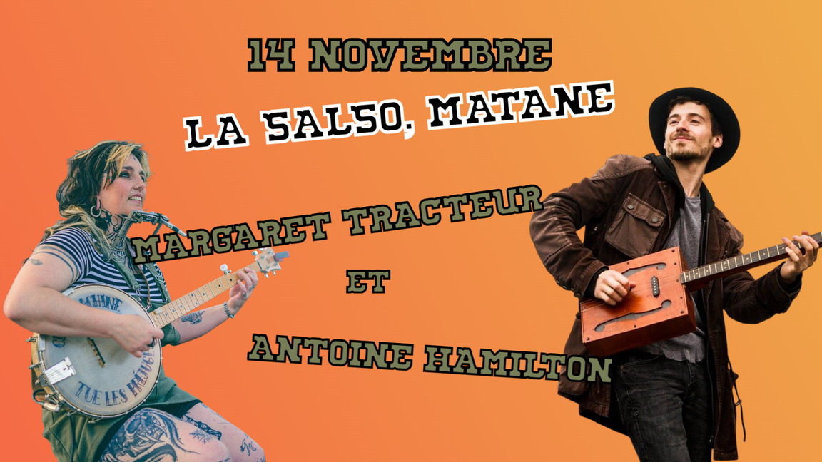 Margaret Tracteur & Antoine Hamilton | La SALSO
