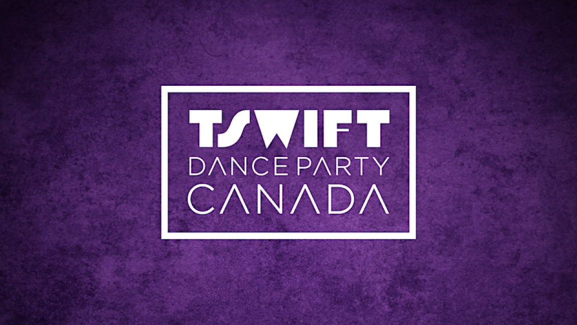 TSwift Dance Party w/ DJ Rog - Montreal