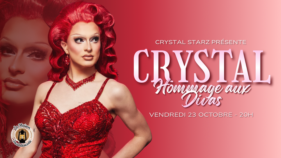 Crystal hommage aux divas
