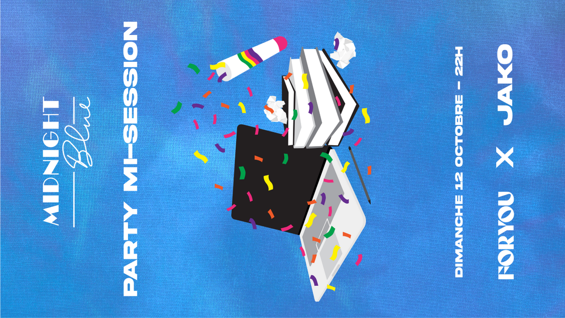 LE PARTY DE MI-SESSION