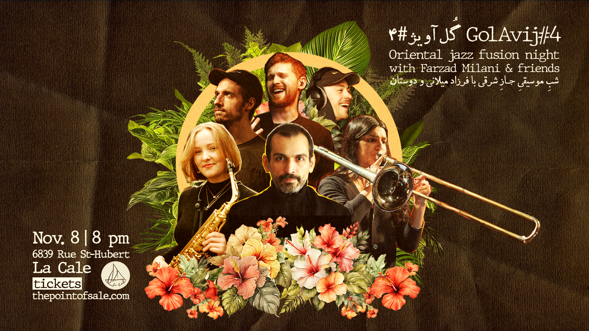 GolAvij#4 – Oriental Jazz Fusion with Farzad Milani & friends