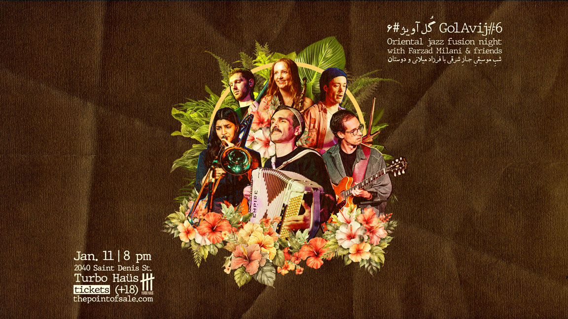 GolAvij#6 – Oriental Jazz Fusion with Farzad Milani & friends