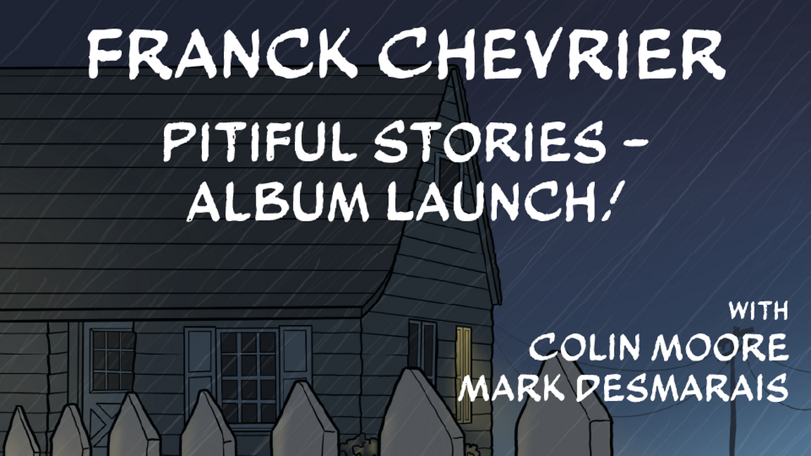 Franck Chevrier / Colin Moore / Mark Desmarais
