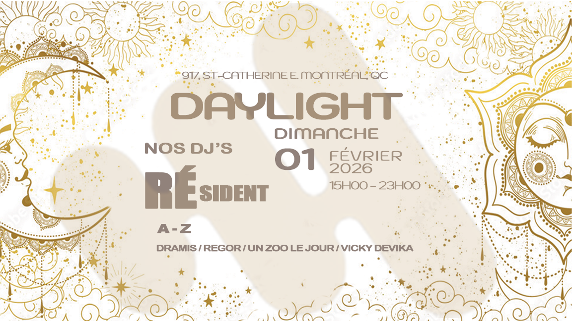 THE DAY AFTER :: Les dimanches DAYLIGHT à Montréal / DAYLIGHT Sundays in Montreal