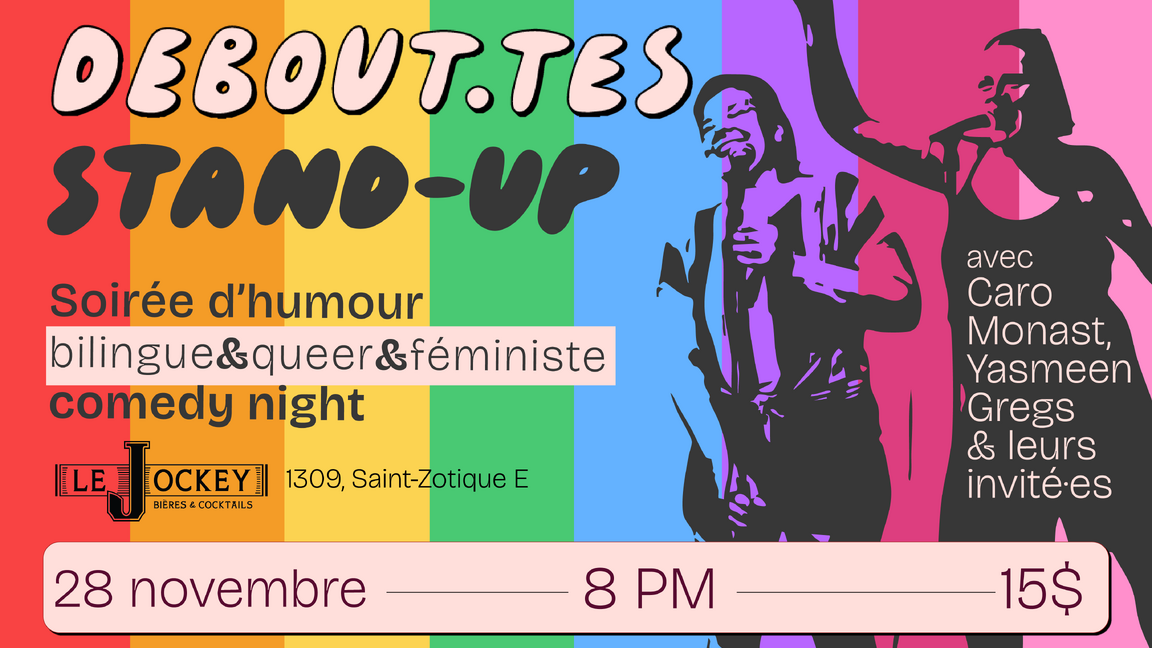 Debout·tes/Stand-up au Jockey