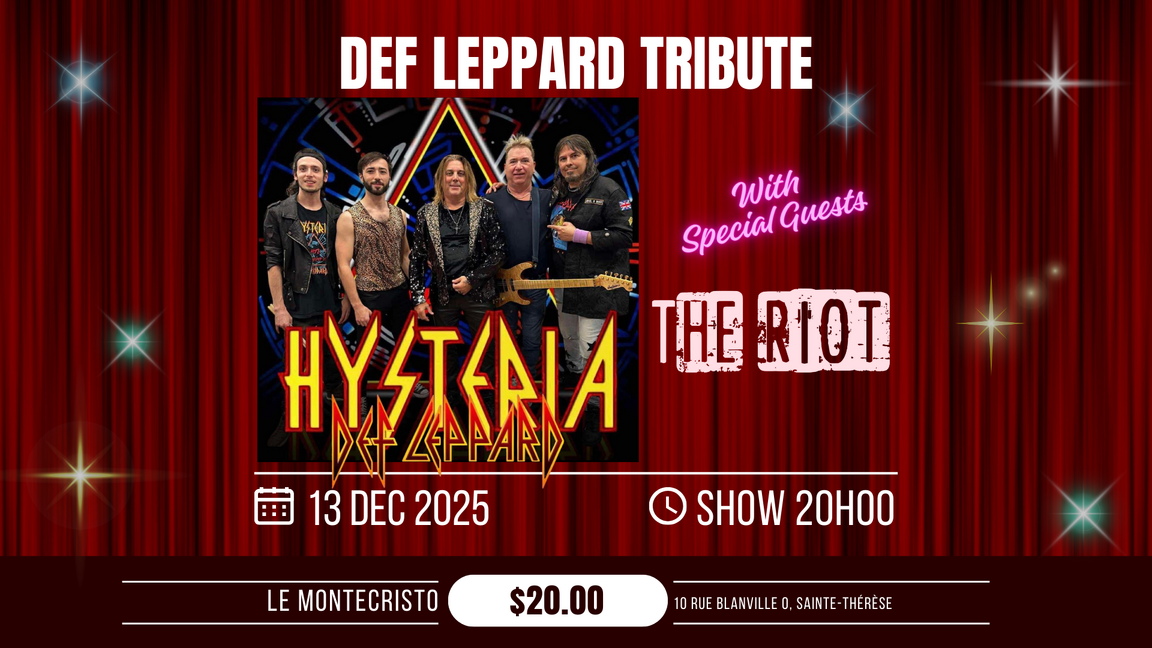 Hysteria and The Riot