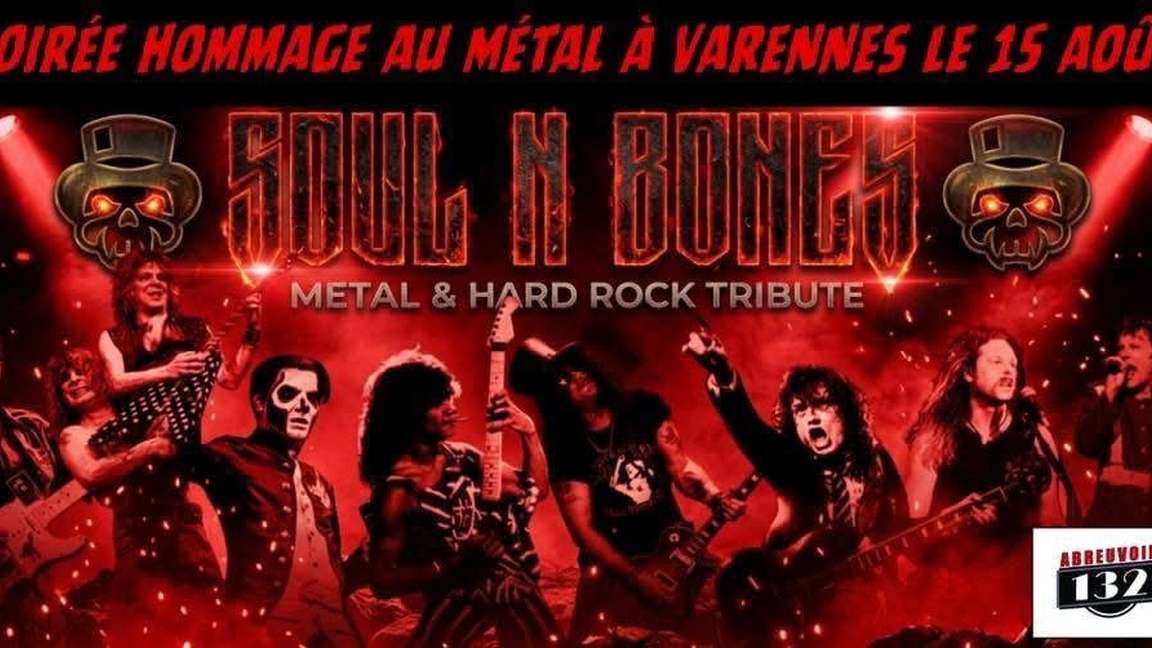 Soul n Bones à Varennes 2026