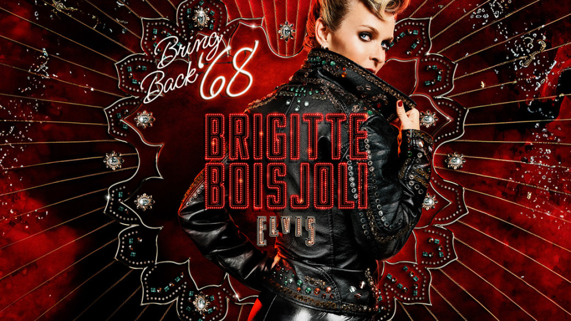 Brigitte Boisjoli - Elvis, Bring back '68