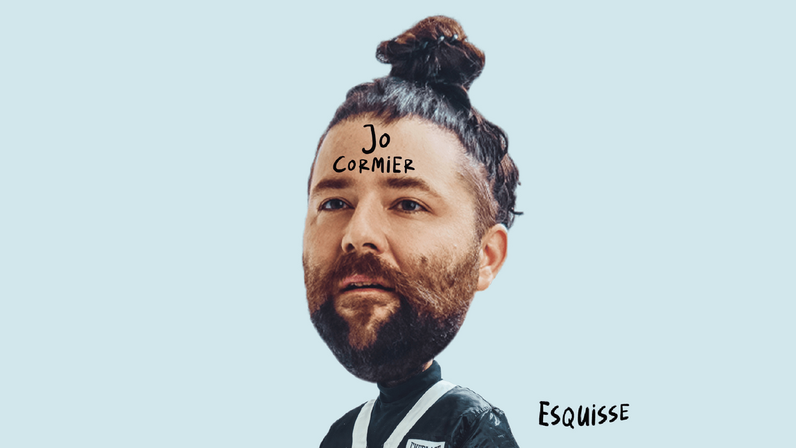 Jo Cormier - En rodage