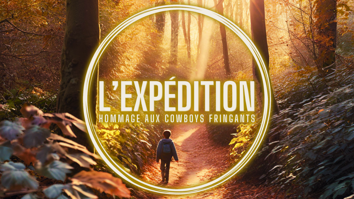 L'expédition - Hommage aux Cowboys Fringants