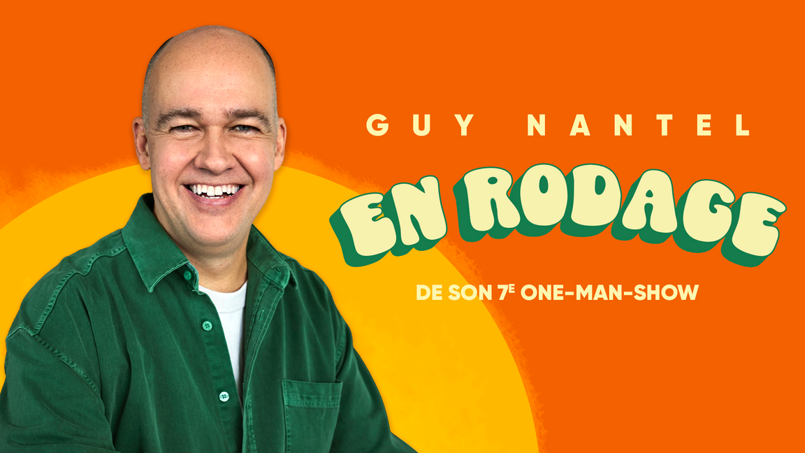 Guy Nantel - En rodage