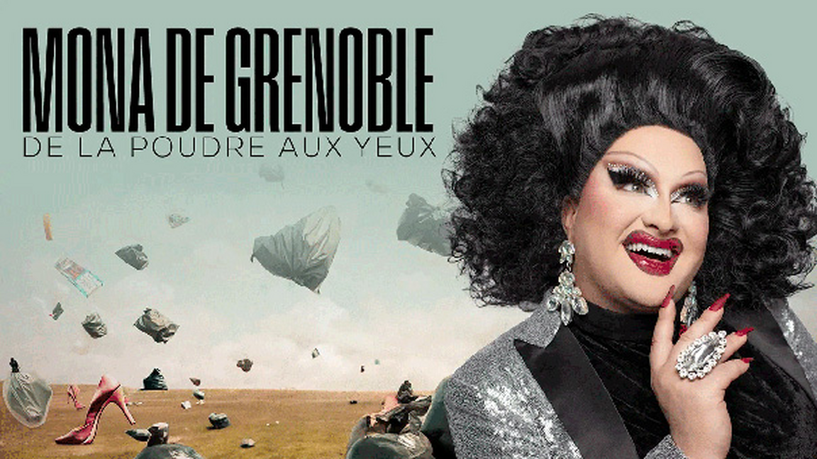 Mona De Grenoble - De la poudre aux yeux