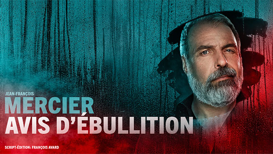 Jean-François Mercier - Avis d'ébullition