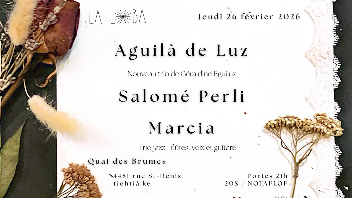 Aguilà de Luz / Salomé Perli / Marcia