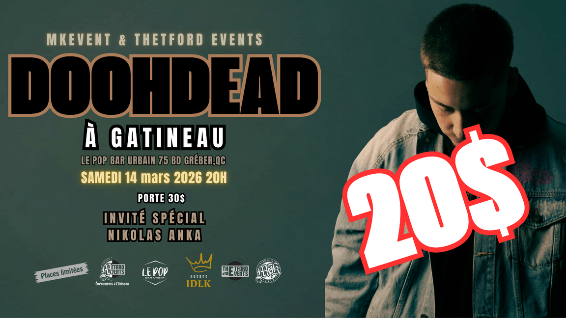 DOOHDEAD À GATINEAU (18 ANS ET+)