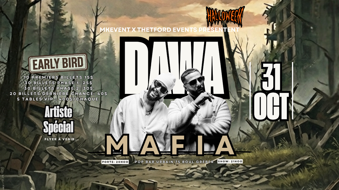 DAWAMAFIA À GATINEAU (18ans et+)