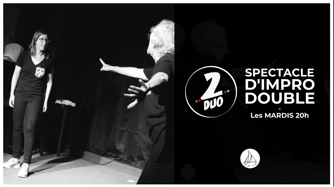 Impro 2DUO - Le spectacle doublement improvisé ! (26 octobre)