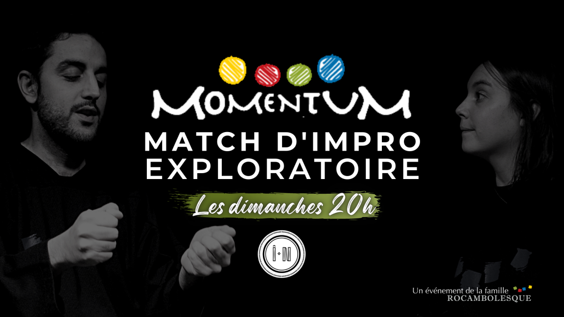 Impro MOMENTUM - Quorum vs Cave Canem (5 mars @L'Île Noire)