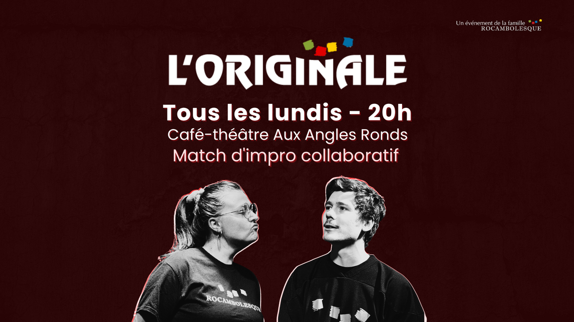 Impro L'Originale - Bleus et Rouges (3 novembre @Aux Angles Ronds)