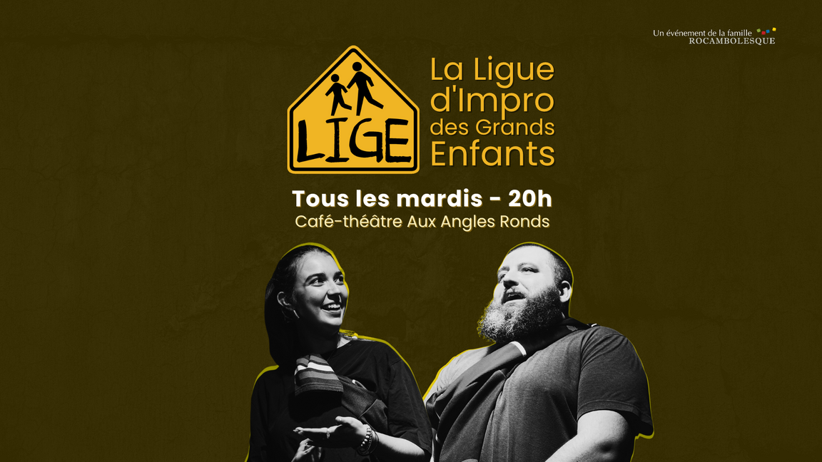Impro LIGE - Verts vs Jaunes (11 novembre @Aux Angles Ronds)