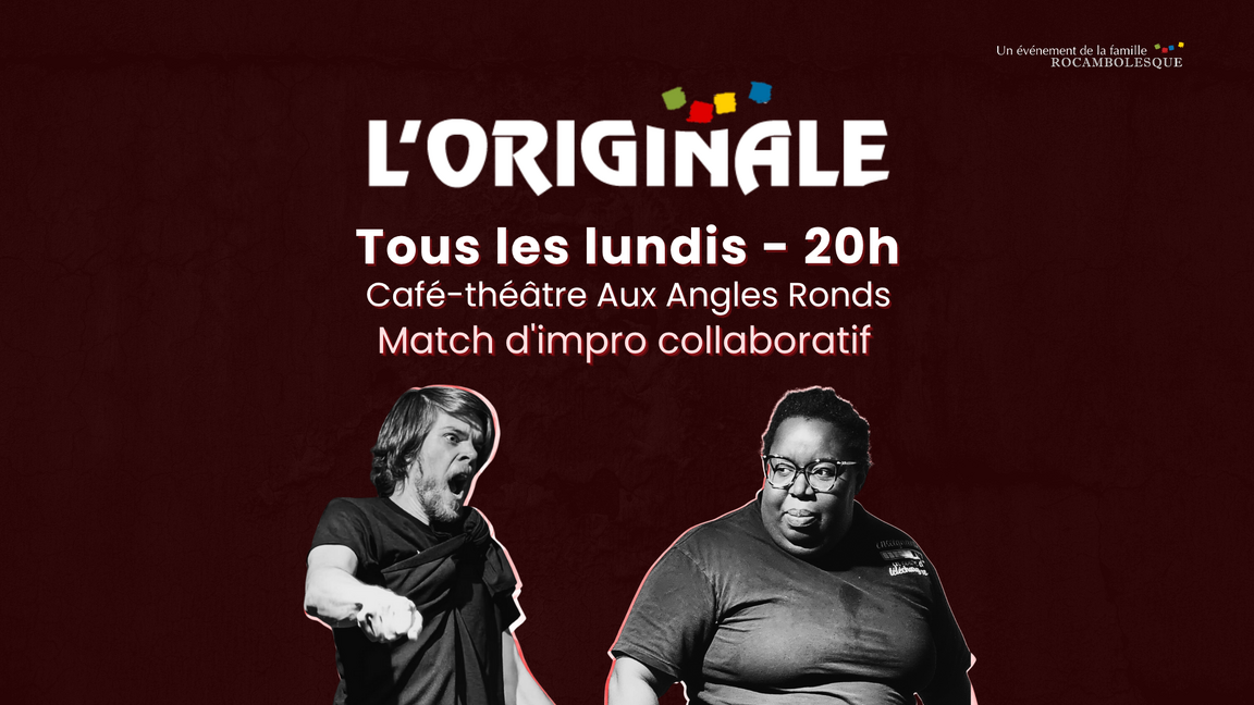 Impro L'Originale - Verts et Bleus (17 novembre @Aux Angles Ronds)