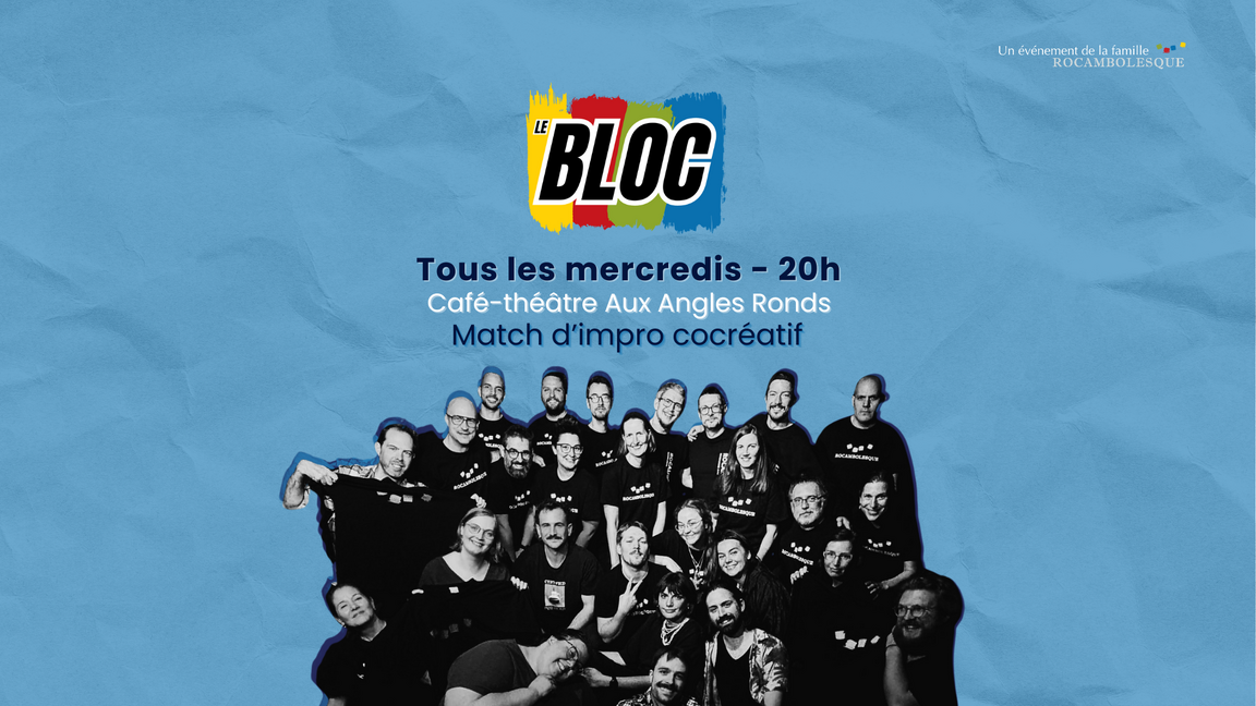 Impro Le Bloc - Spécial BANANA SPLIT (7 janvier @Aux Angles Ronds)