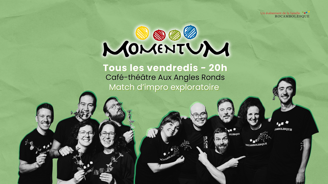 Impro Momentum - "Le temps des étoiles filantes des Cowboys Fringants" (Rouges-Verts, 30 janvier @Aux Angles Ronds)