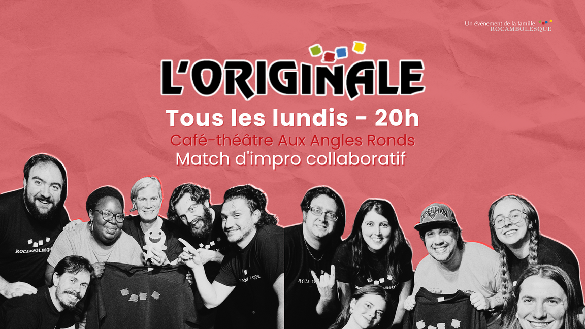 Impro L'Originale - Verts et Jaunes (9 mars @Aux Angles Ronds)