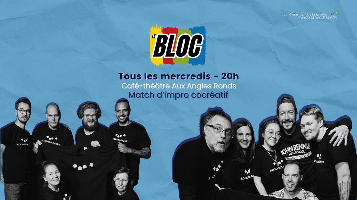 Impro Le Bloc - Verts + Jaunes (11 mars @Aux Angles Ronds)