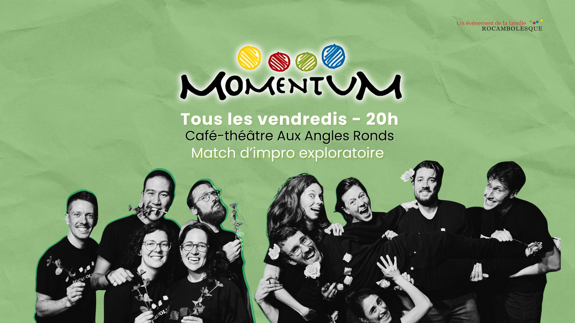 Impro - Momentum : "Les Oscars de l'impro" (Rouges-Jaunes, 17 avril @Aux Angles Ronds)