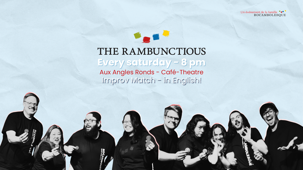 Improv The Rambunctious - Semifinal #2 Red-Green (June 27 @Aux Angles Ronds)