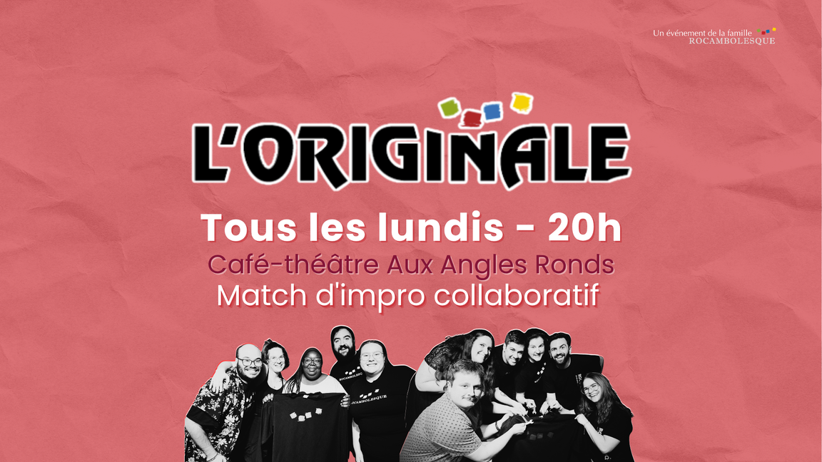 Impro l'Originale - Bleus et Verts (29 juin @Aux Angles Ronds)