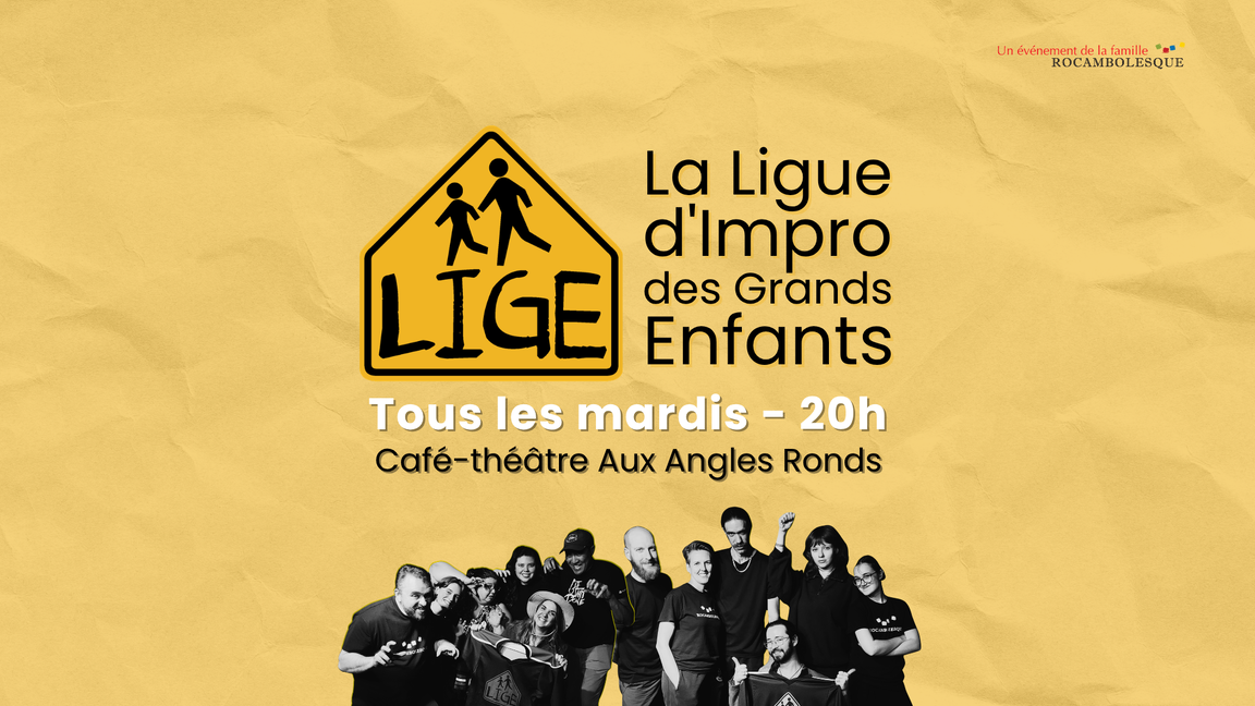 Impro LIGE - Rouges vs Verts (21 juillet @Aux Angles Ronds)