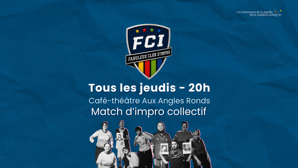 Le Fabuleux Club d'Impro - Verts/Jaunes (6 août @Aux Angles Ronds)