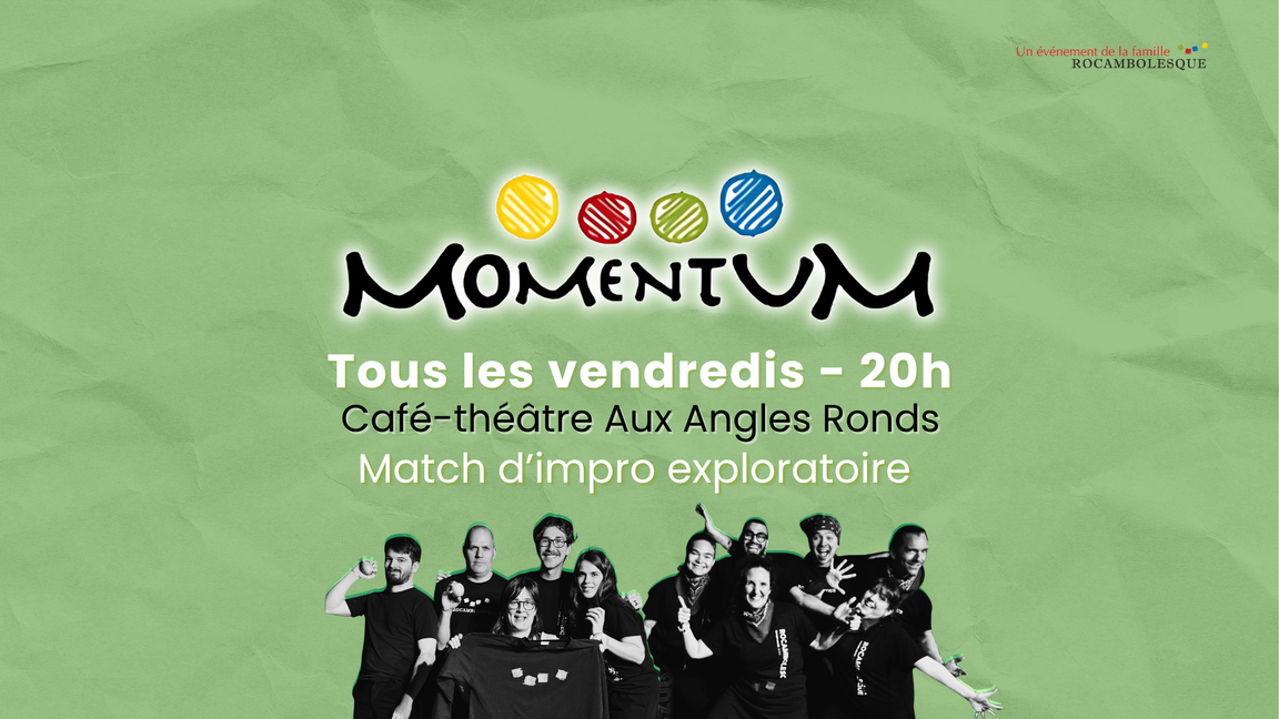 Impro Momentum - "Dis-moi ton signe astrologique et je te dirai qui tu es" (Bleus-Verts. 28 août @Aux Angles Ronds)