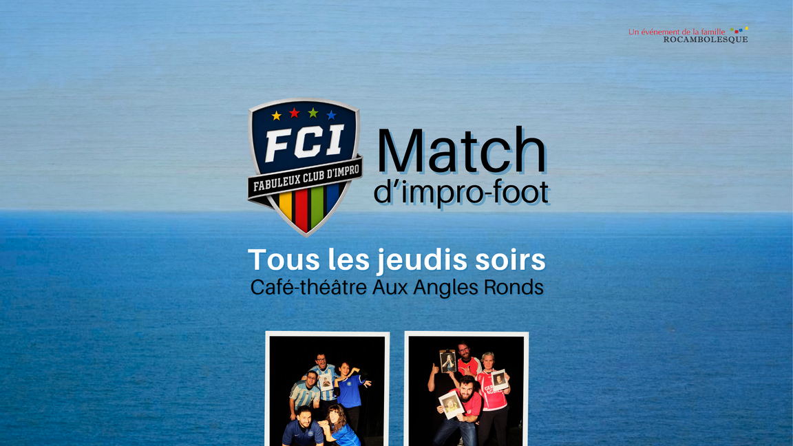 Le Fabuleux Club d'Impro - Bleus/Rouges (5 novembre @Aux Angles Ronds)