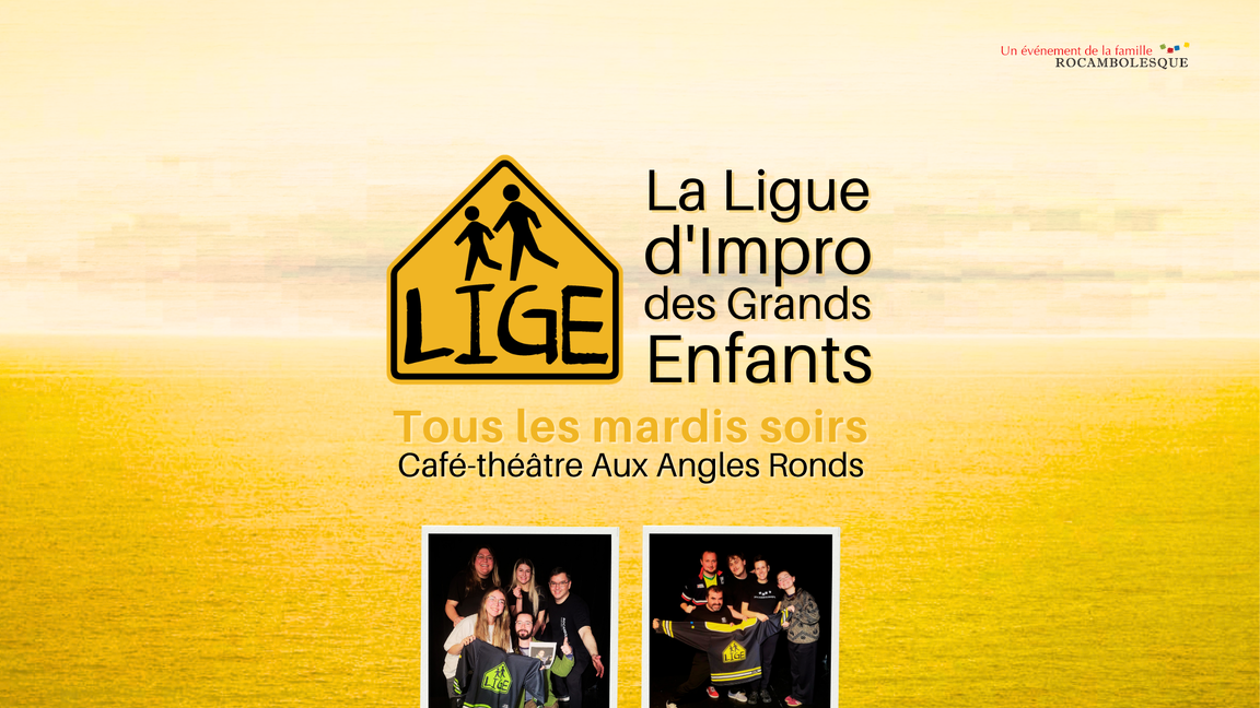Impro LIGE - Verts vs Jaunes (10 novembre @Aux Angles Ronds)