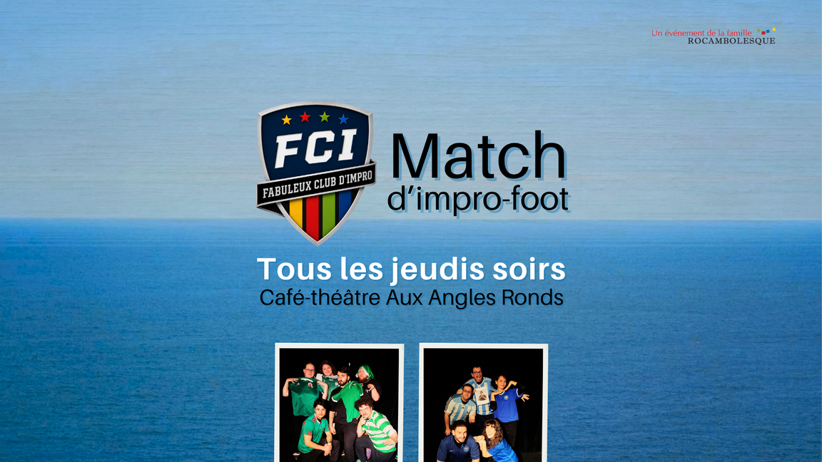 Le Fabuleux Club d'Impro - Bleus/Verts (19 novembre @Aux Angles Ronds)