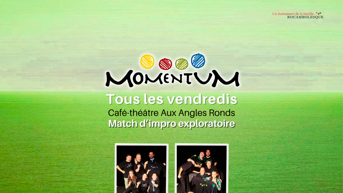 Impro Momentum - Bleus-Verts (20 novembre @Aux Angles Ronds)