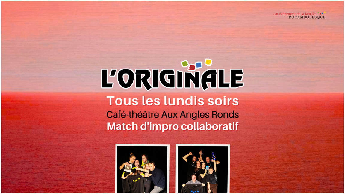Impro l'Originale - Bleus et Jaunes (30 novembre @Aux Angles Ronds)