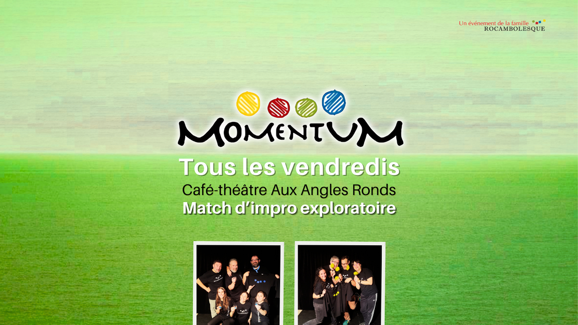 Impro Momentum - Bleus-Jaunes (4 décembre @Aux Angles Ronds)