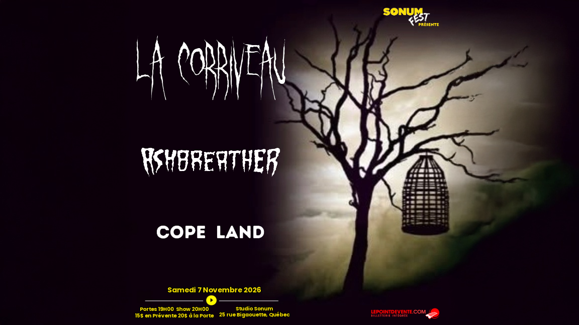 La Corriveau avec Ashbreather et Cope Land