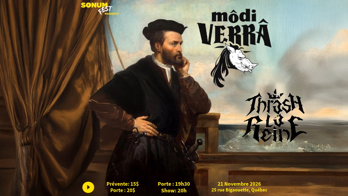 MôdiVerrâ et Thrash la Reine