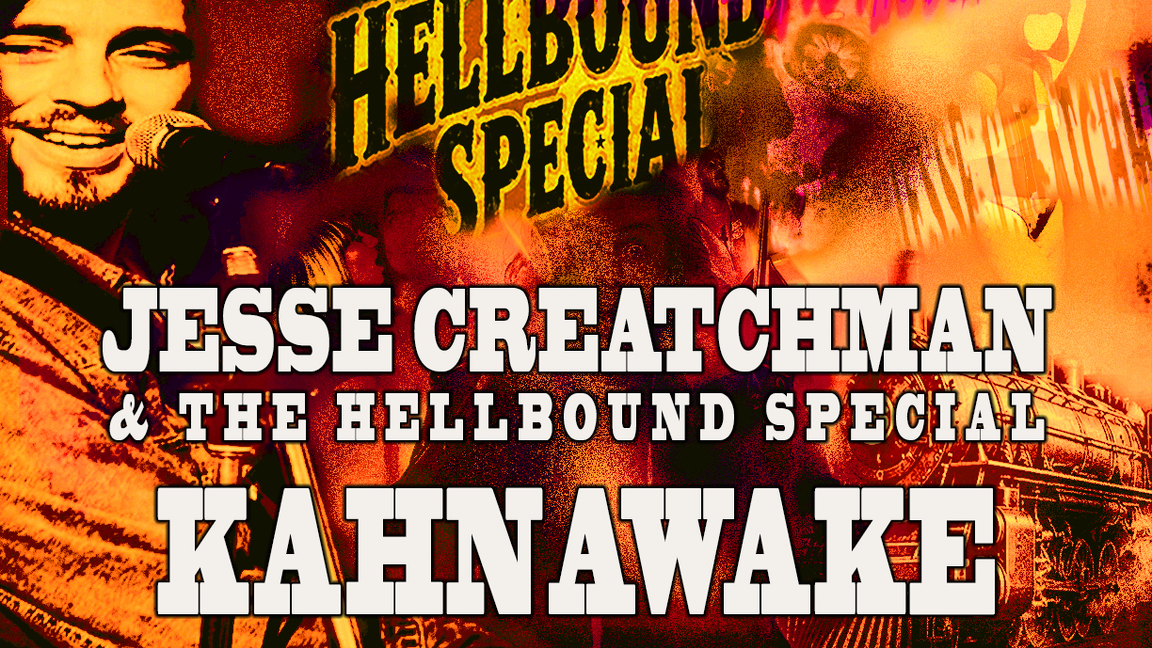 Jesse Creatchman & The Hellbound Special