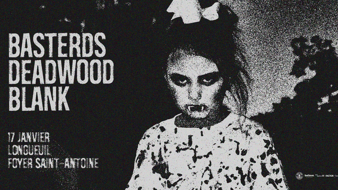 Basterds // Deadwood // BLANK